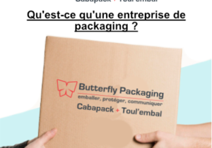 Qu'est-ce qu'une entreprise de packaging ?
